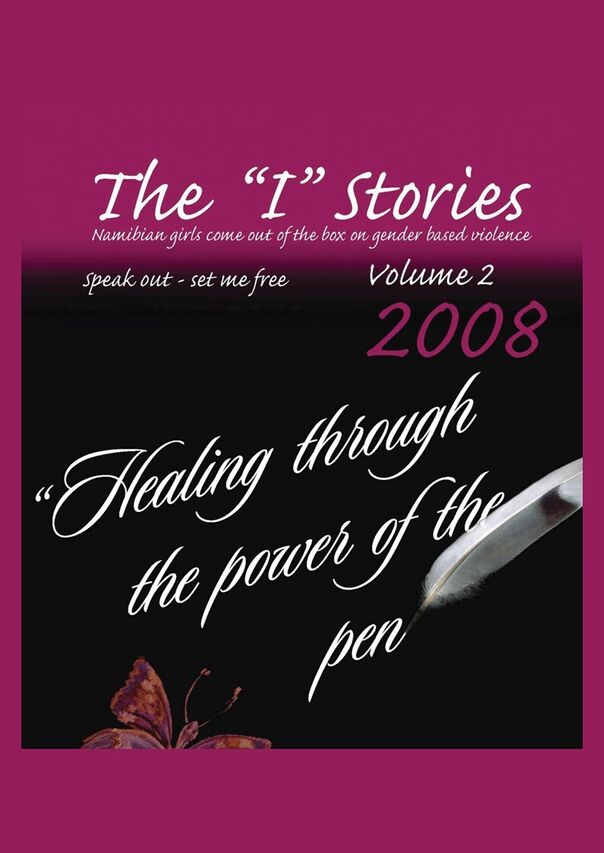 2008 "I" Stories: Speak out - set me free Namibia