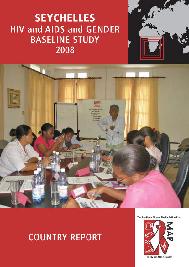Seychelles HIV and AIDS and Gender Baseline Study 2008