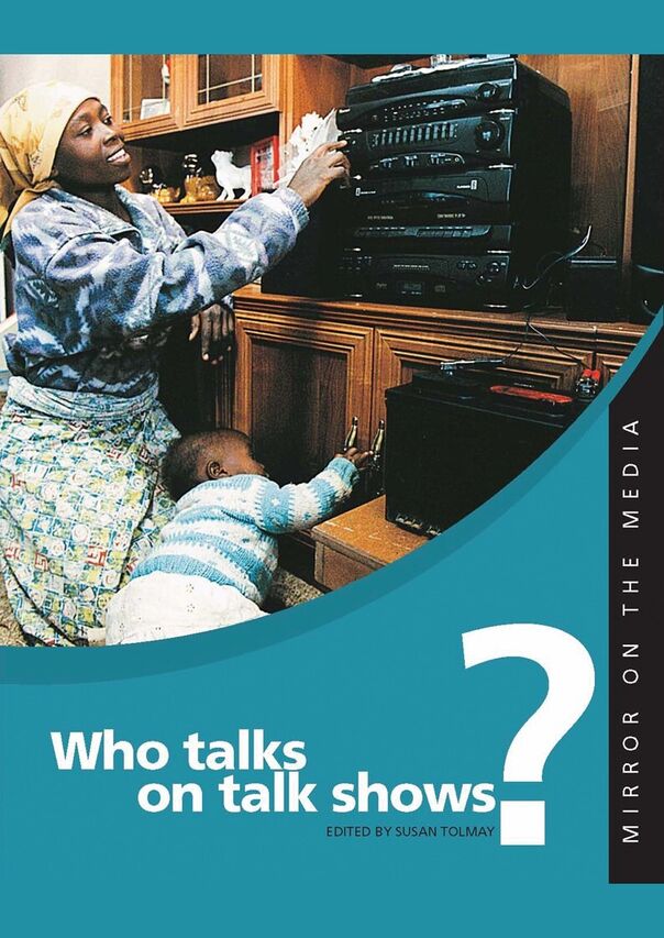 2006: Mirror on the Media - Who talks on talk shows?