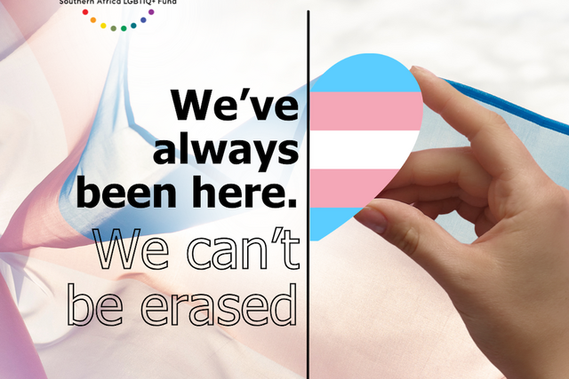 Southern Africa: We’ve always been here: Reclaiming Trans histories, memory and movement