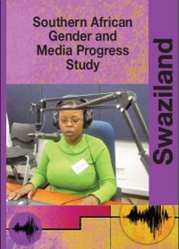 Gender and Media Progress Study - Swaziland