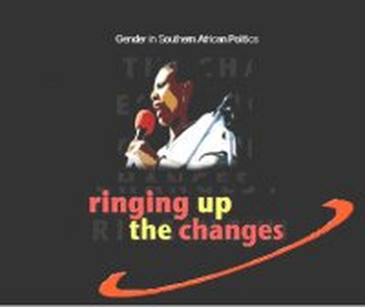 Ringing up the Changes - Gender in South African Politics
