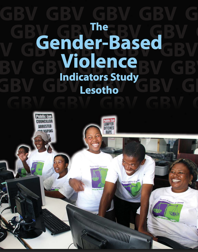The Gender Based Violence Indicators Study Lesotho